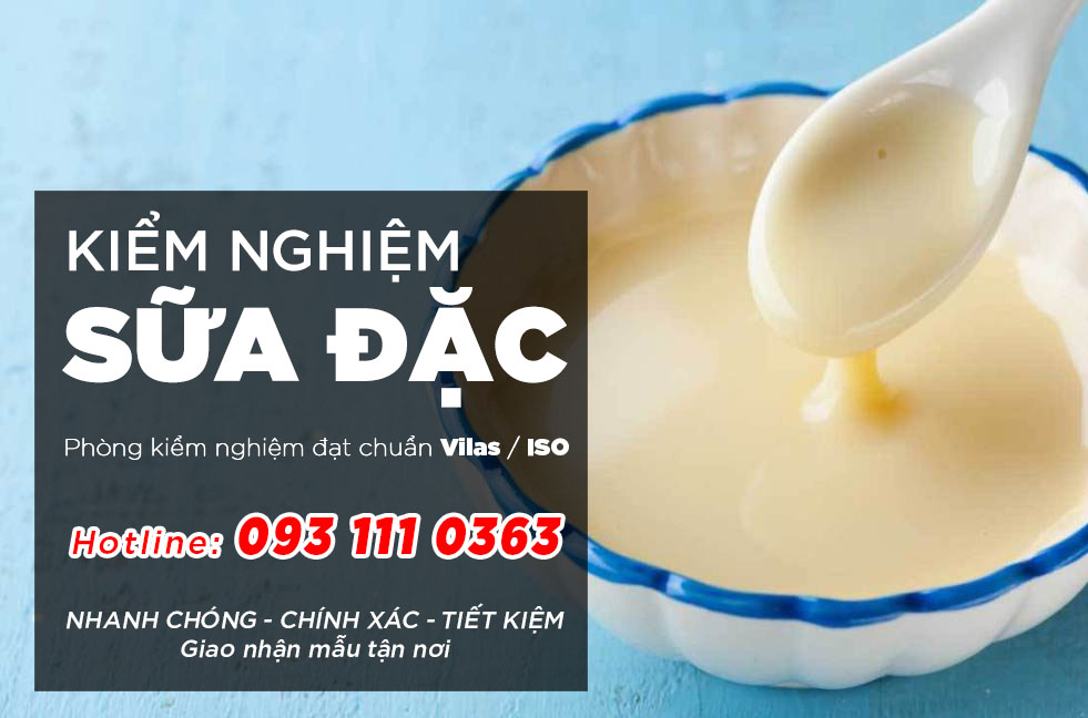 Kiểm nghiệm chất lượng Sữa đặc - hOTLINE: 093.111.0363